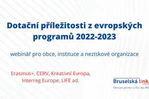 Webinář: Dotační příležitosti z evropských programů 2022-3